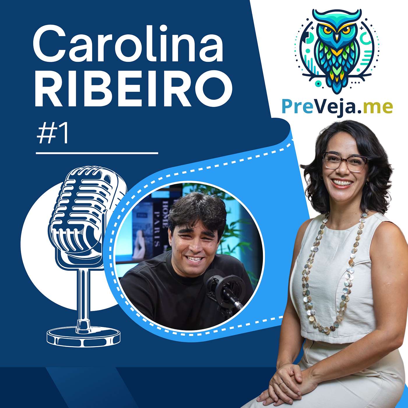 Carolina Ribeiro - Preveja #1