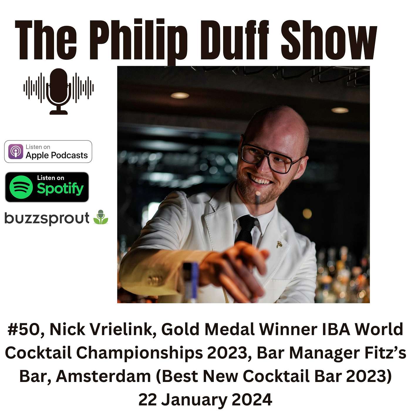 #50, Nick Vrielink, IBA World Cocktail Championships 2023 Gold Medal Winner, bar manager Fitz's Bar (Amsterdam), Best New Cocktail Bar 2023 episode artwork