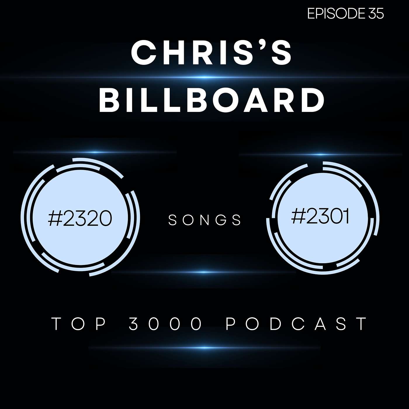 Episode #35 - Songs #2320-#2301