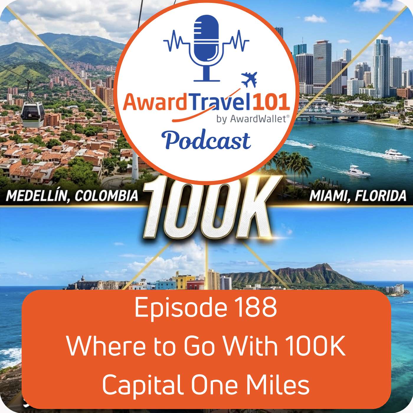 #188 Where to Go With 100K Capital One Miles