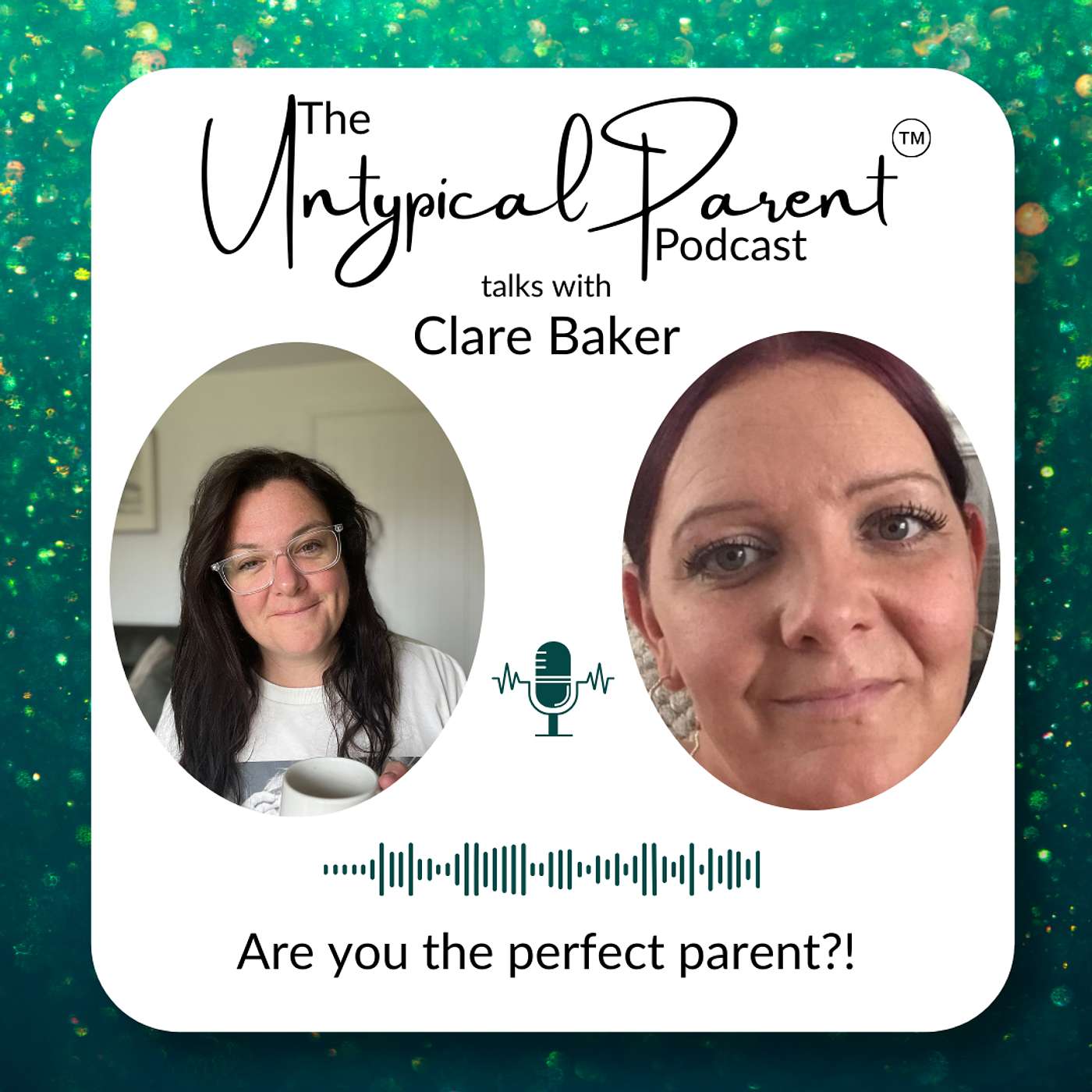 The Untypical Parent™ Podcast
