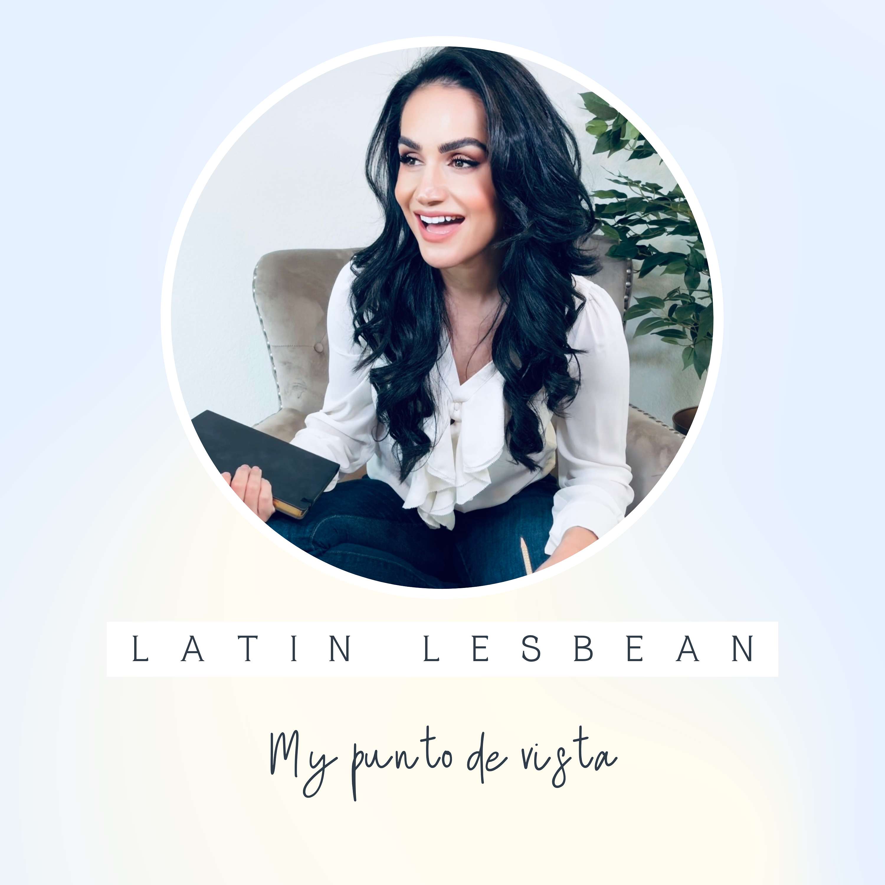 Latin Lesbean | Mi Punto De Vista podcast artwork