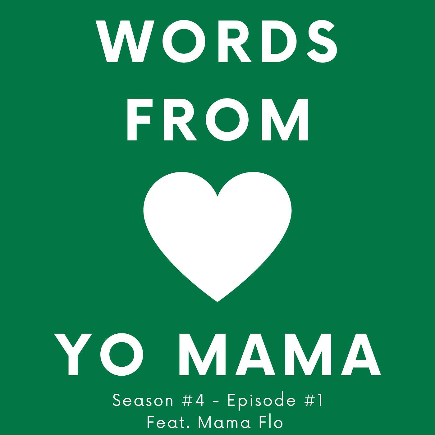Mama Flo - Part 1