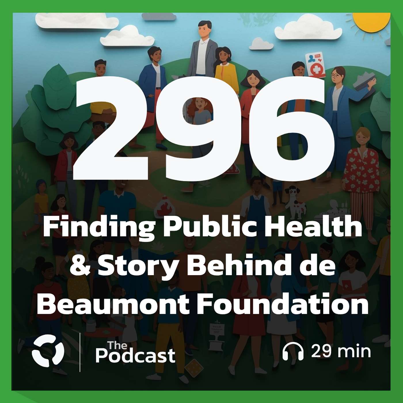 Finding Public Health & Story Behind de Beaumont Foundation