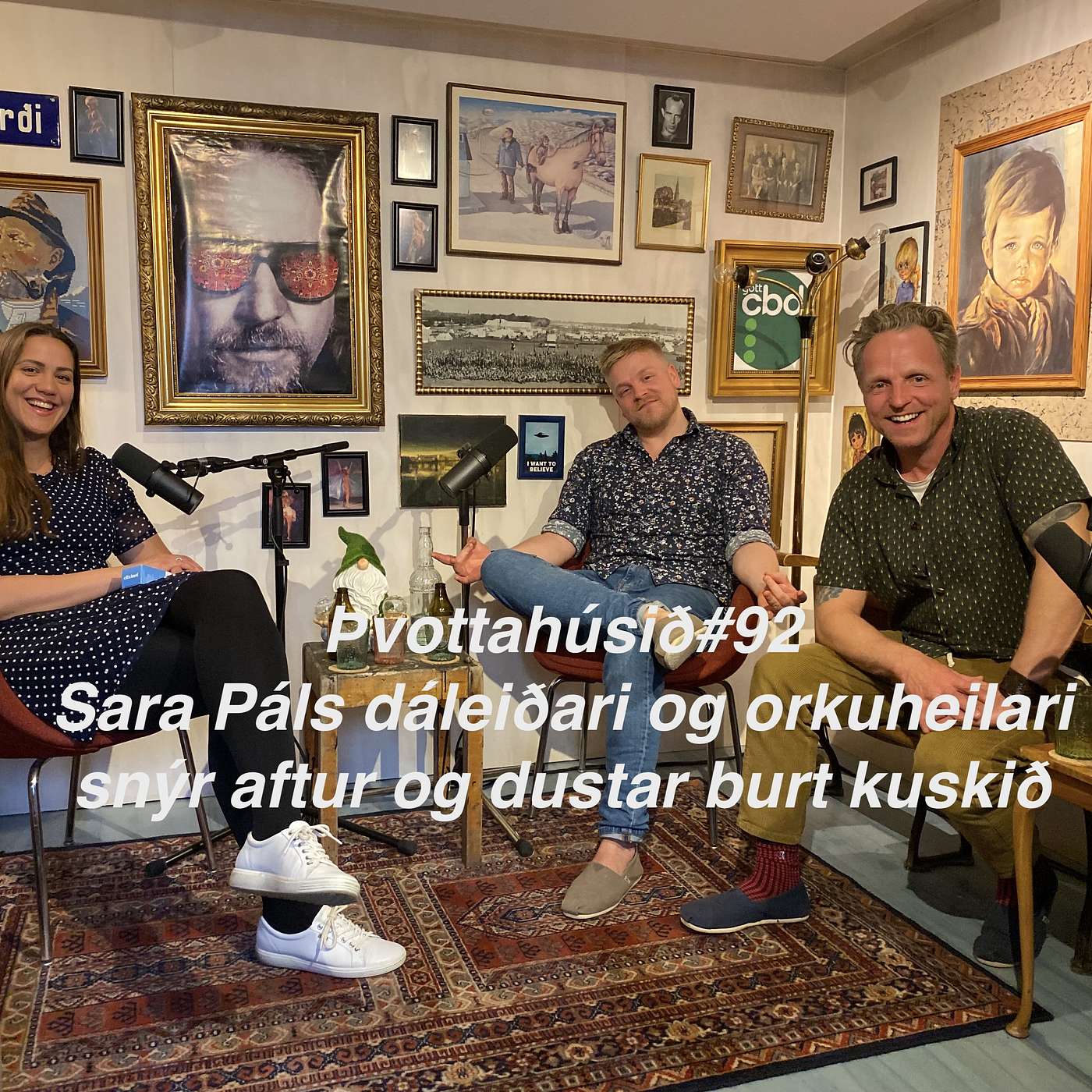 Þvottahúsið#92 Sara Páls, dáleiðari og orkuheilari snýr aftur og dustar burt kuskið.