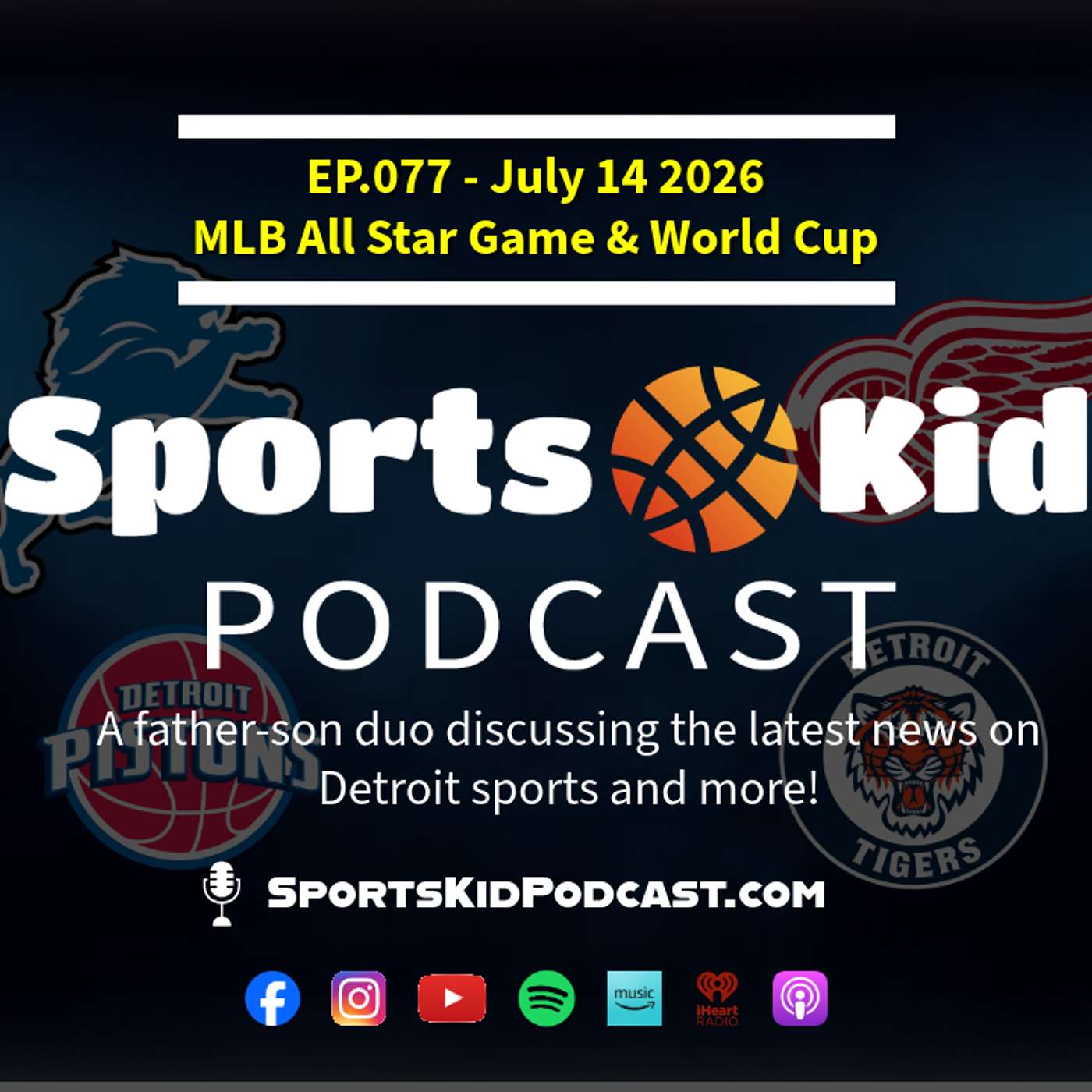 EP.077 - July 14 2026 - MLB All Star Game & World Cup episode artwork