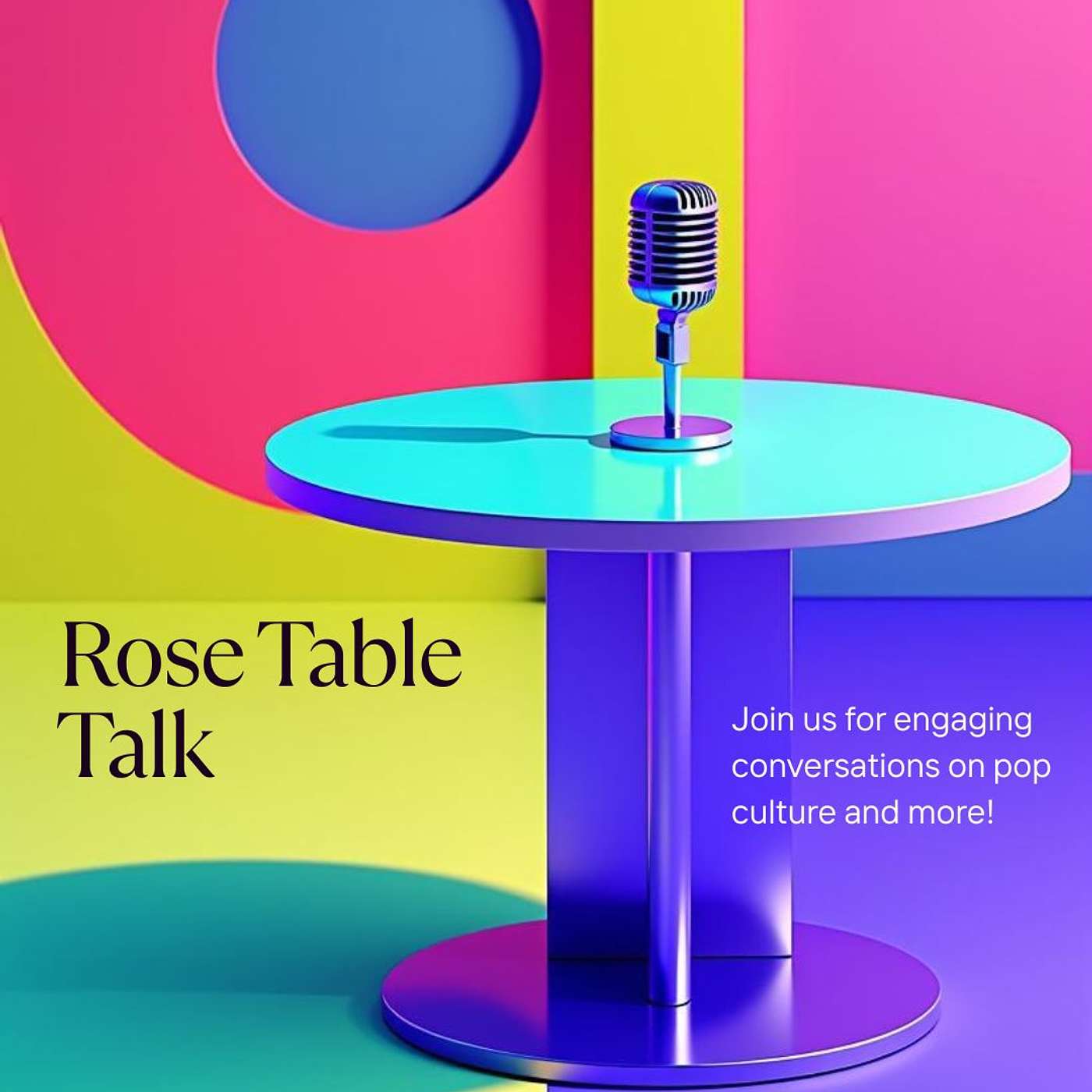 Rose Table Talk