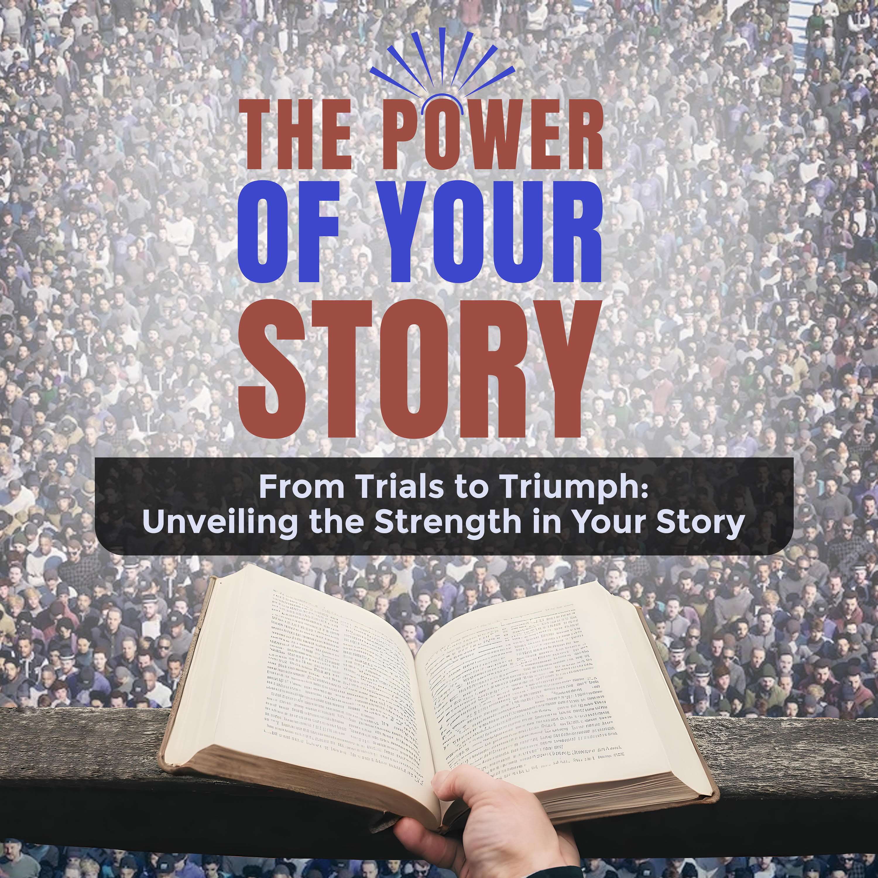 The Power of Your Story
