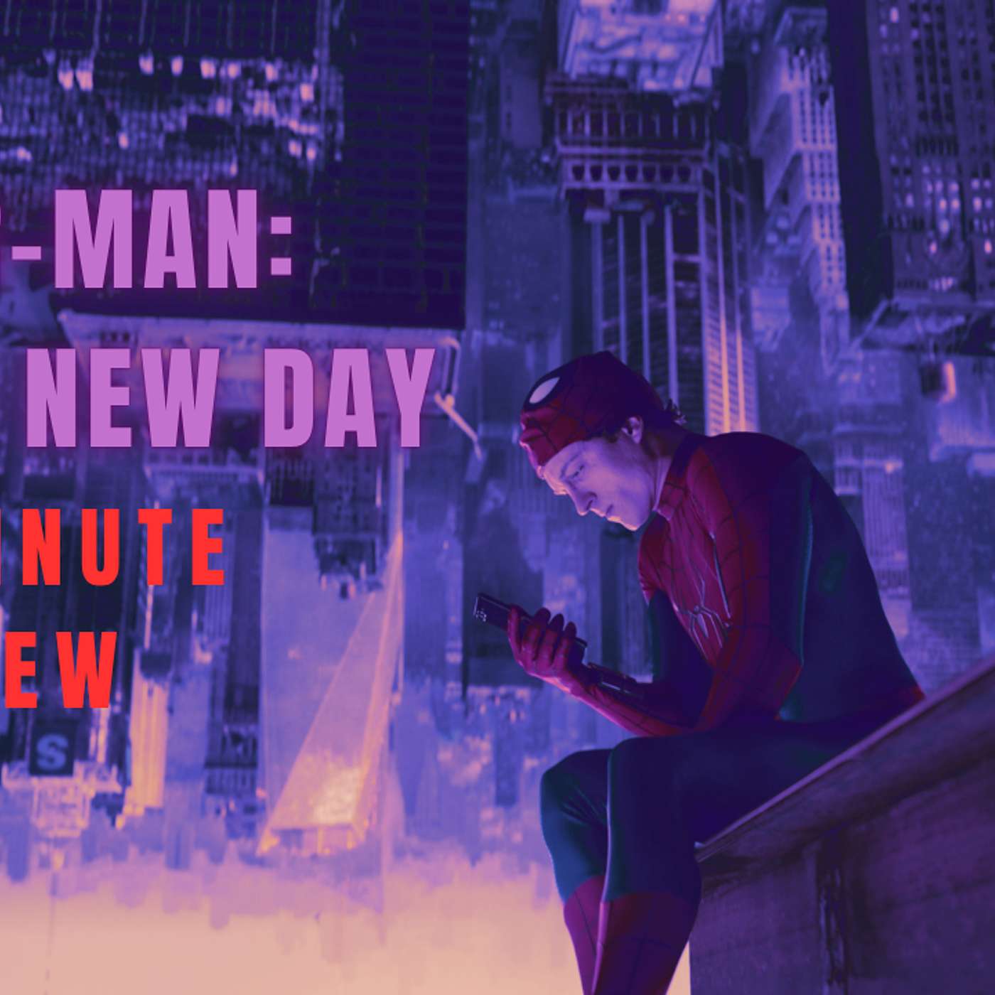 Ep. 21: Spider-Man: Brand New Day Review — The Best Spider-Man Since Spider-Man 2? episode artwork