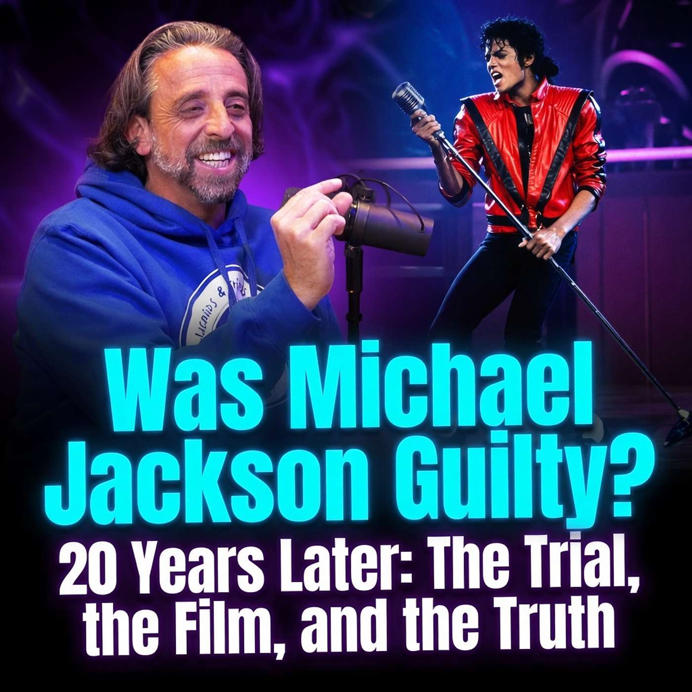 Dye & Golburgh | Was Michael Jackson Guilty? 20 Years Later: The Trial, the Film, and the Truth #75