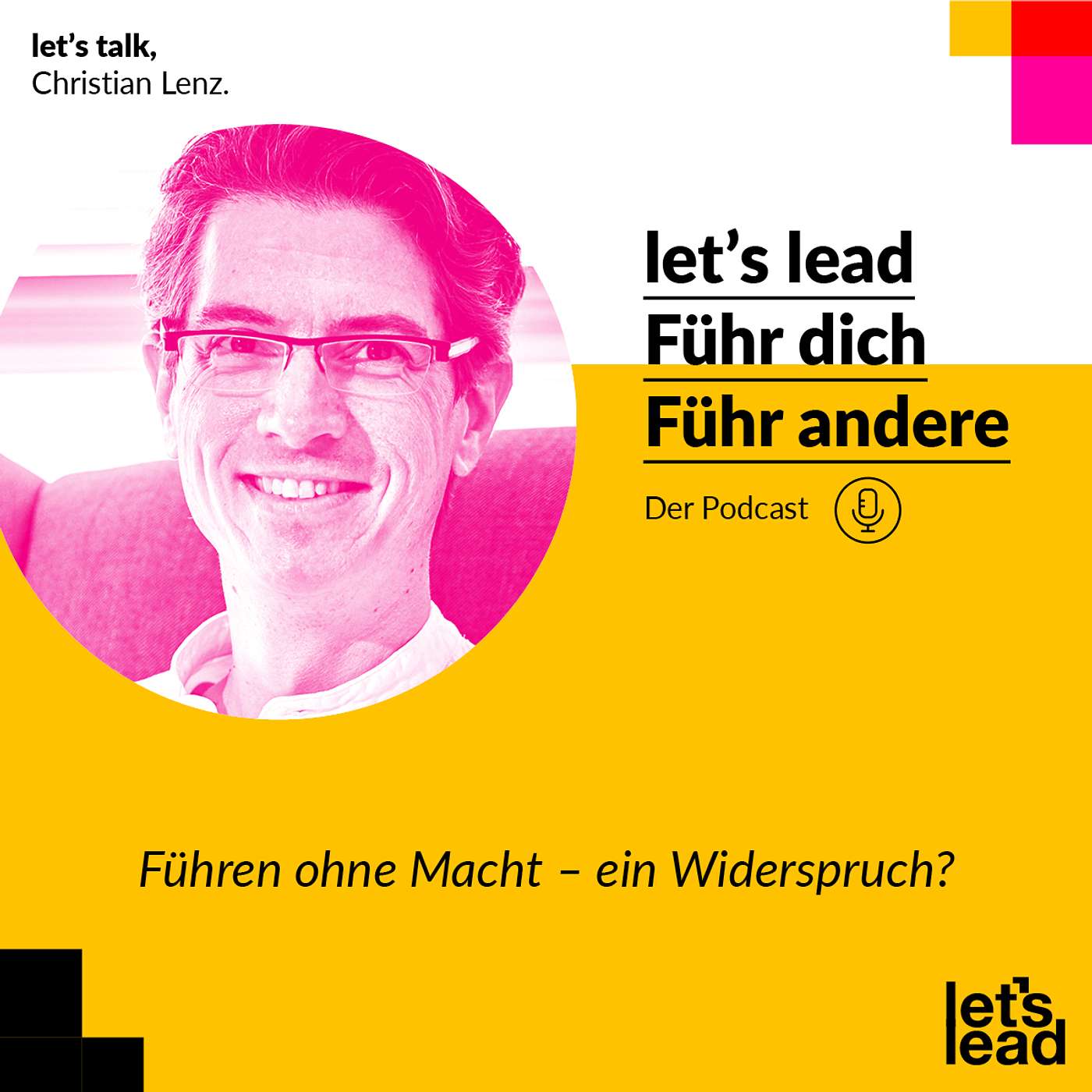 let\'s lead – führ dich, führ andere