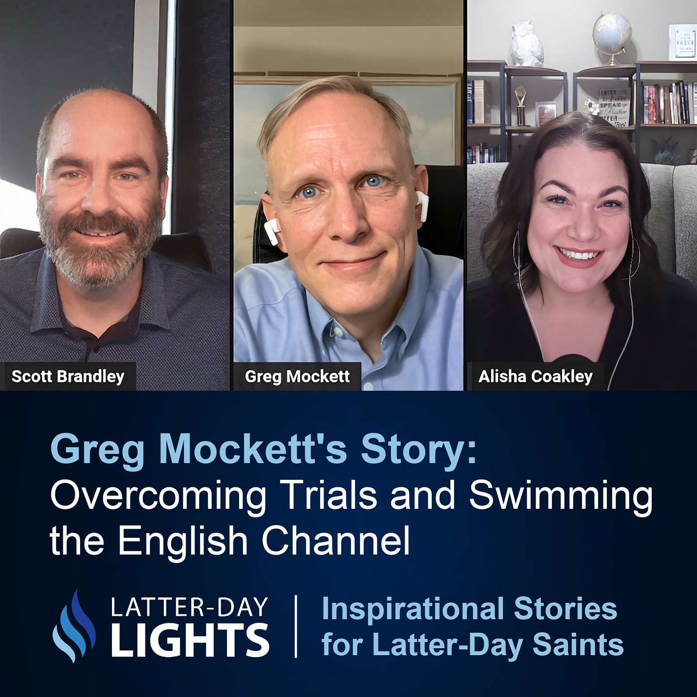 Overcoming Trials and Swimming the English Channel: Greg Mockett's Story - Latter-Day Lights