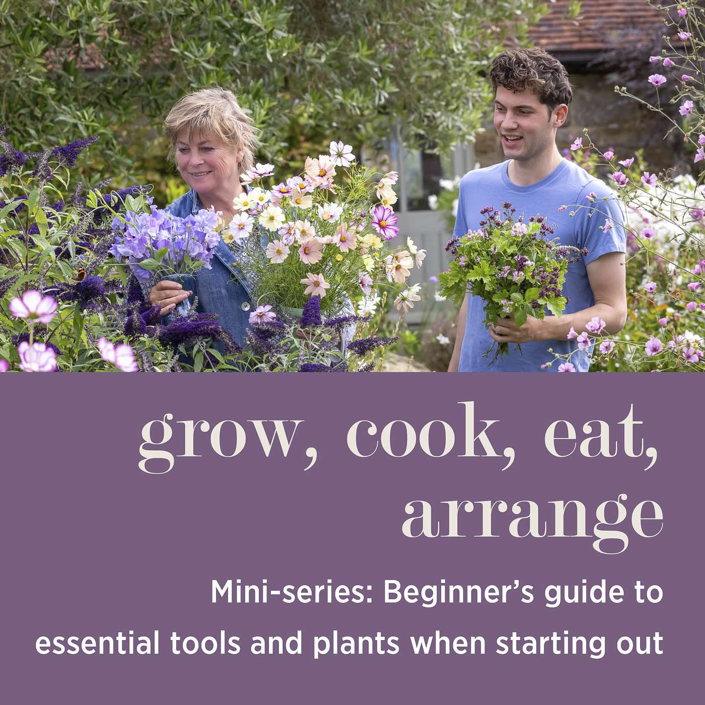 cover of episode MINI-SERIES: Beginner’s Guide to Essential Tools and Plants When Starting Out