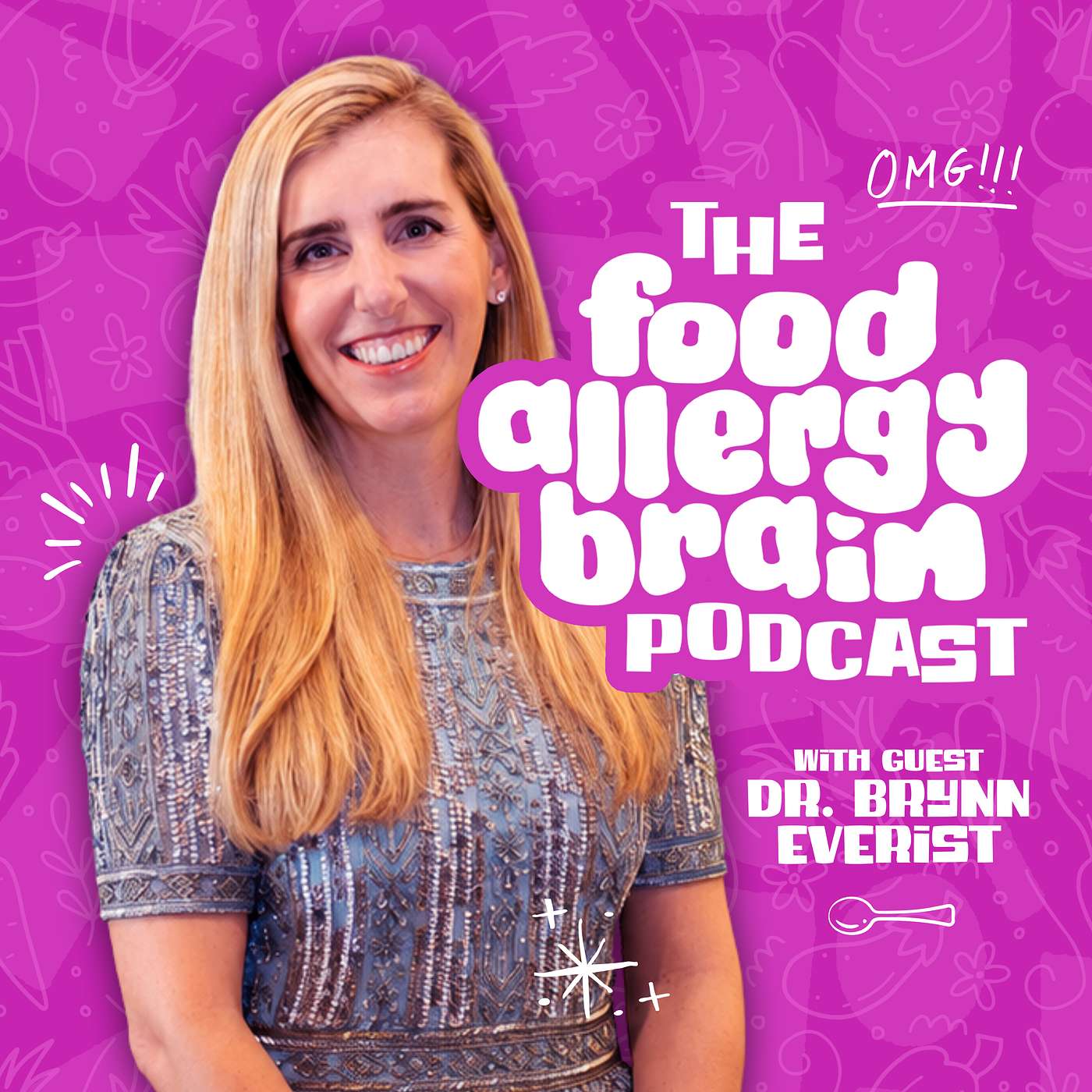 The Food Allergy Brain Episode 15: Dr. Brynn Everist, MD episode artwork