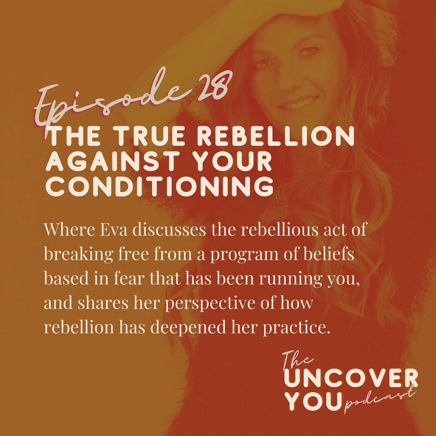 The Uncover YOU podcast