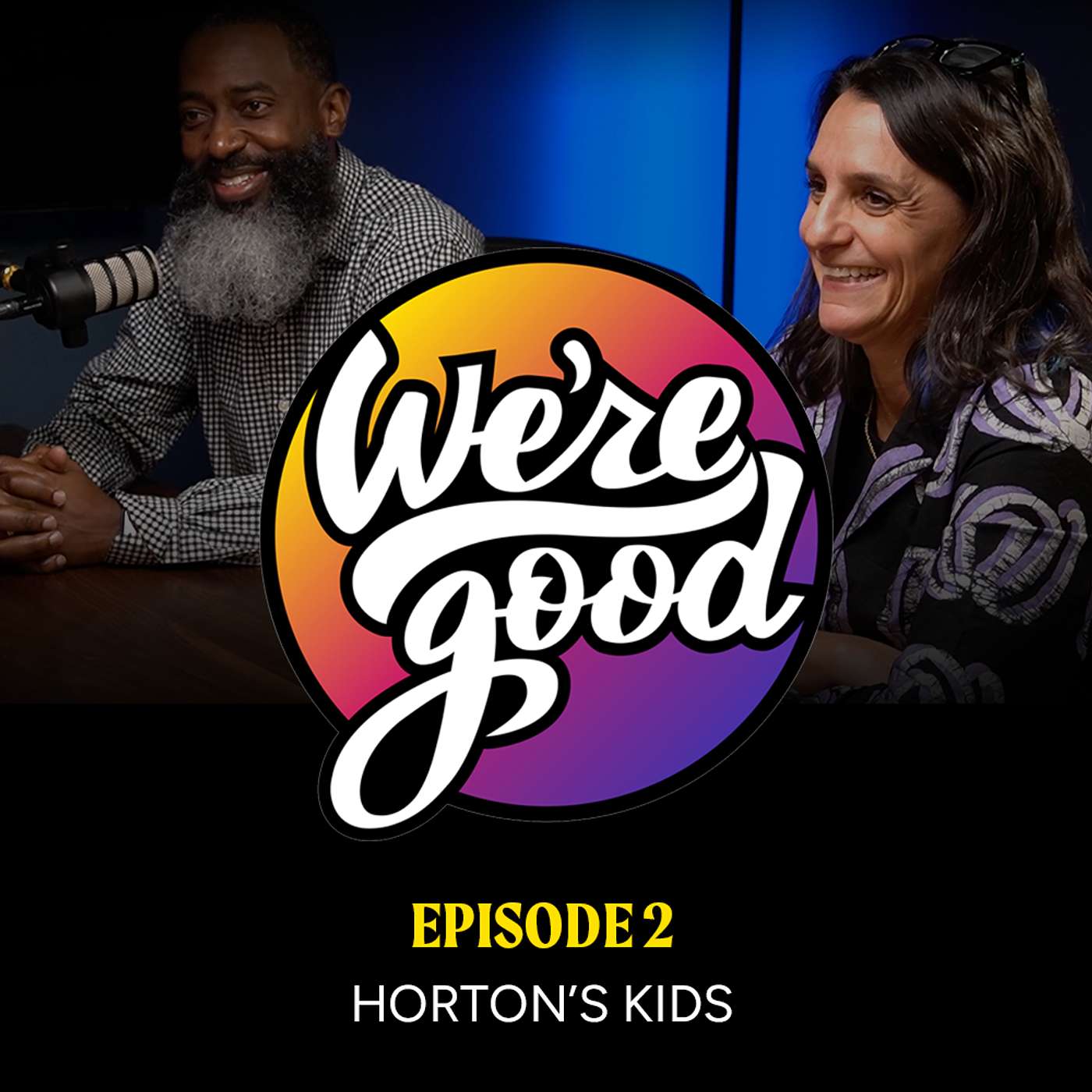 We\'re Good