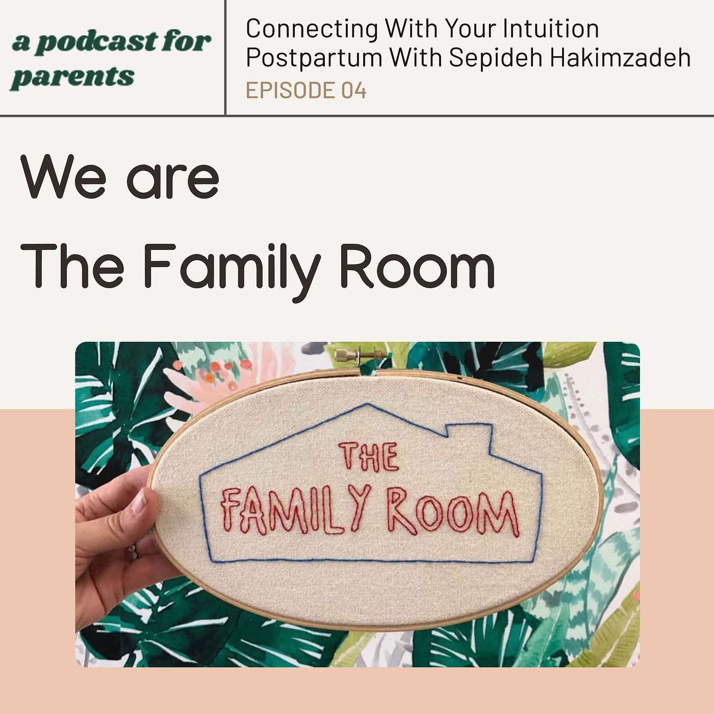 We Are The Family Room
