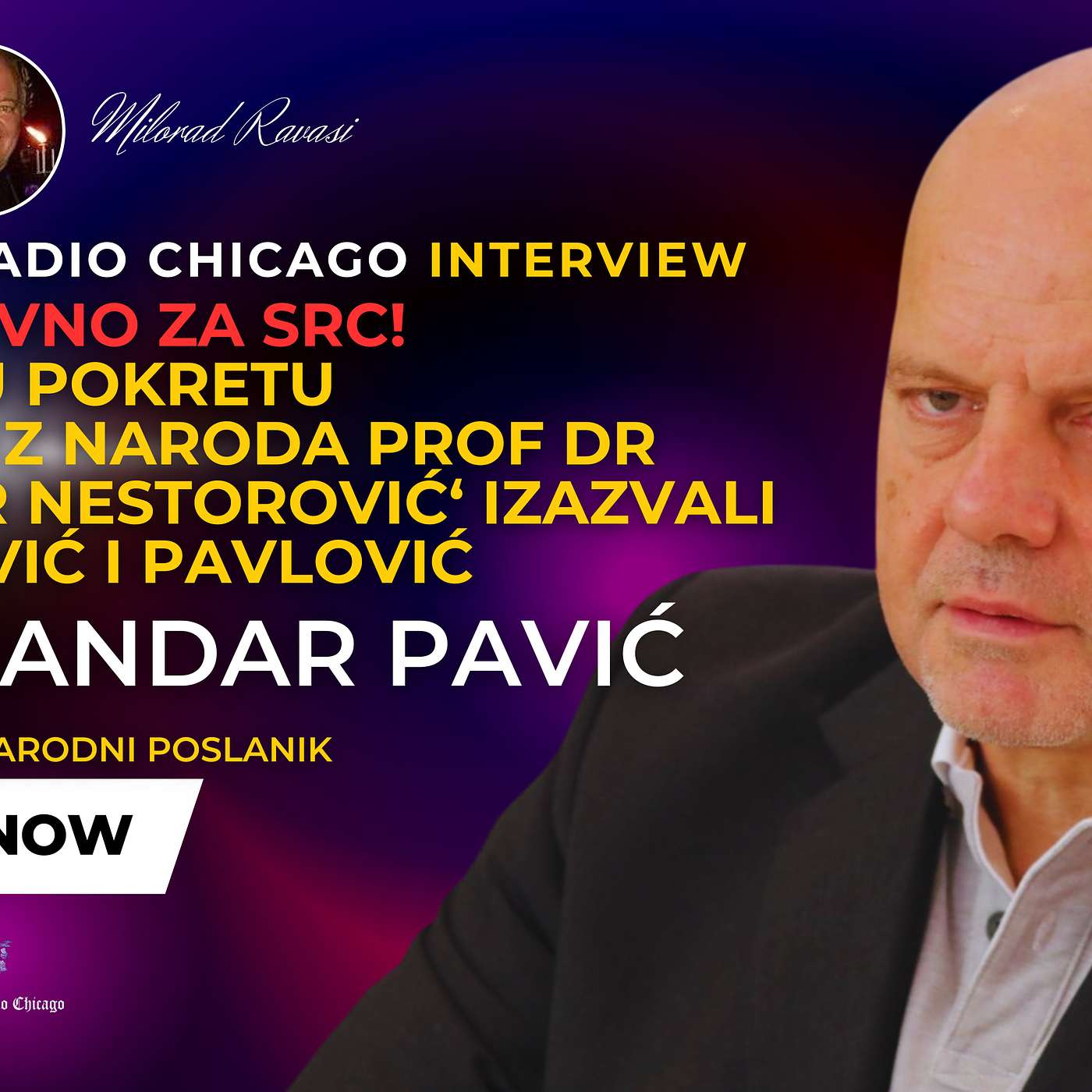 EKSKLUZIVNO ZA SRC! ALEKSANDAR PAVIĆ - RASKOL U POKRETU 'MI-GLAS IZ NARODA' 02.21.24