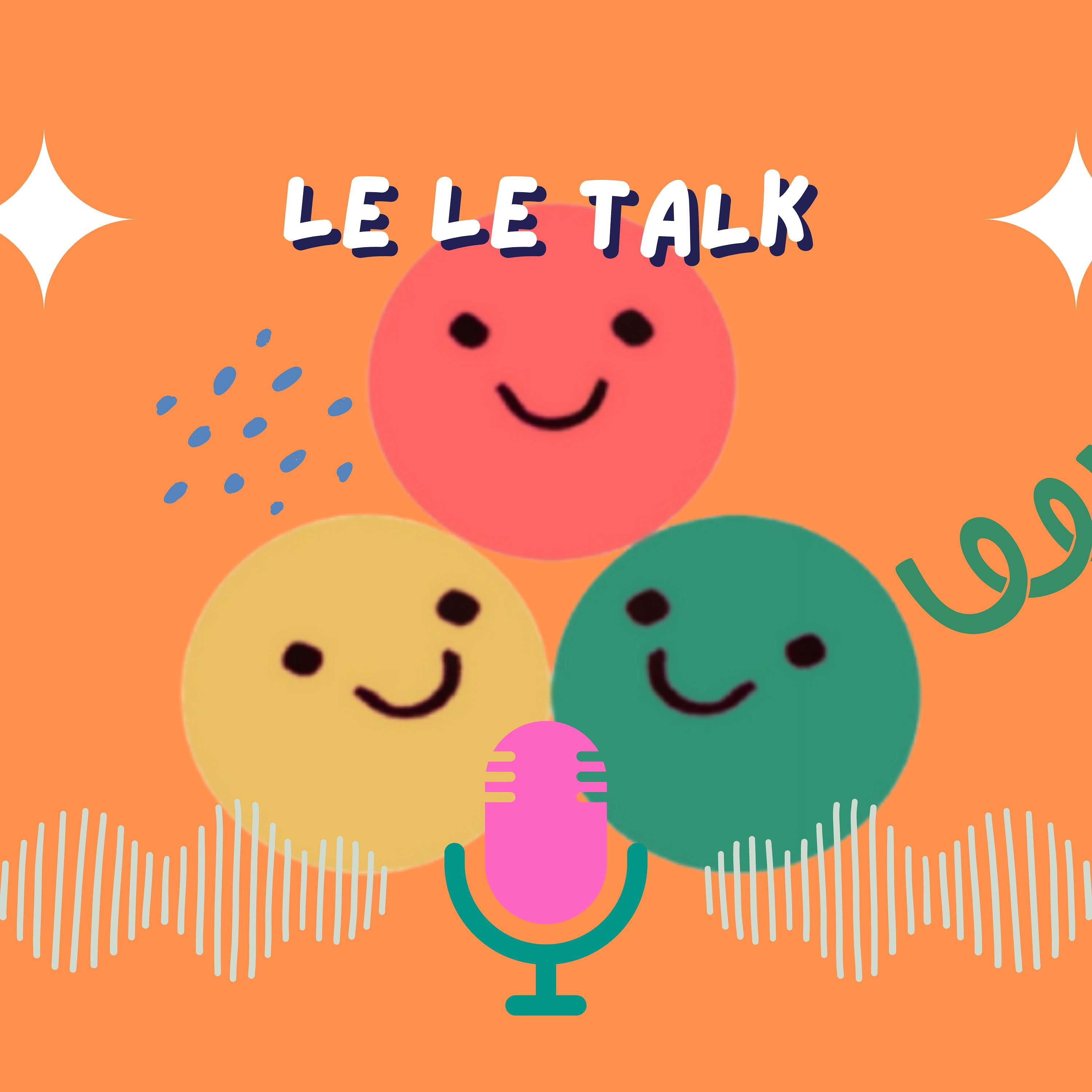Le Le Talk