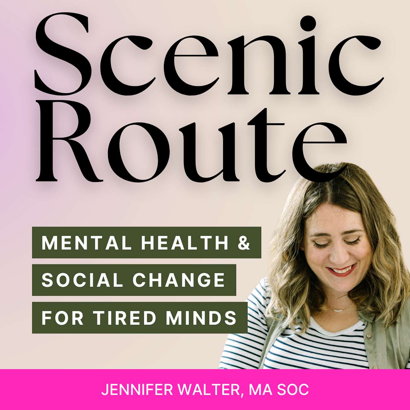 Scenic Route, Social Change and Mental Health for Tired Minds Artwork