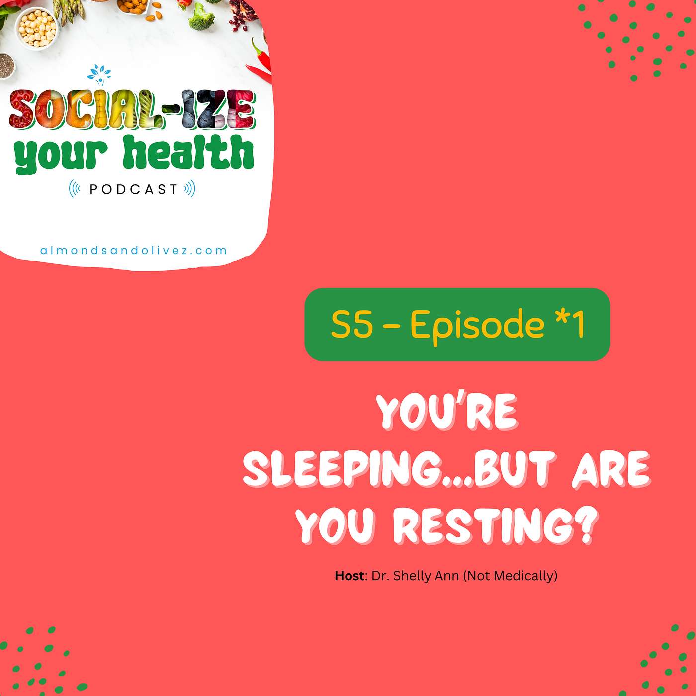 You're Sleeping...But Are You Resting? episode artwork