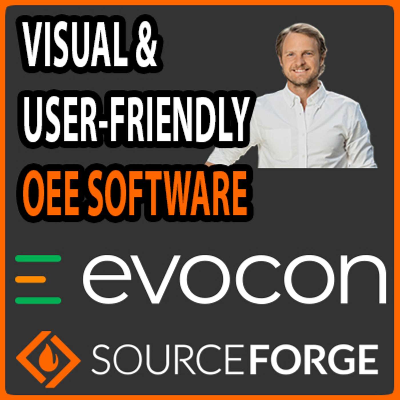 Visual & User-Friendly OEE Software: Evocon