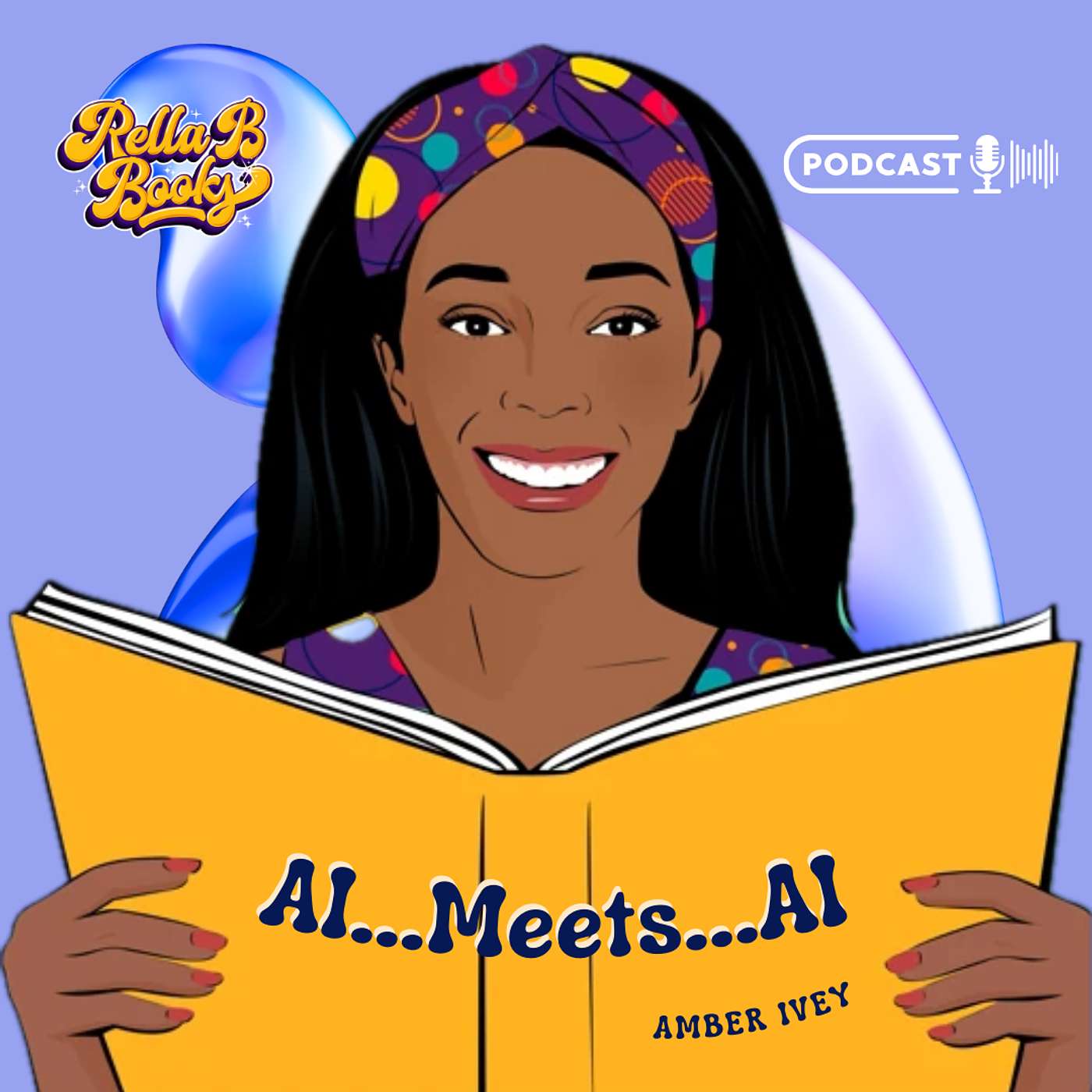 Understanding Artificial Intelligence with Children's Book Author Amber Ivey reading AI... Meets... AI