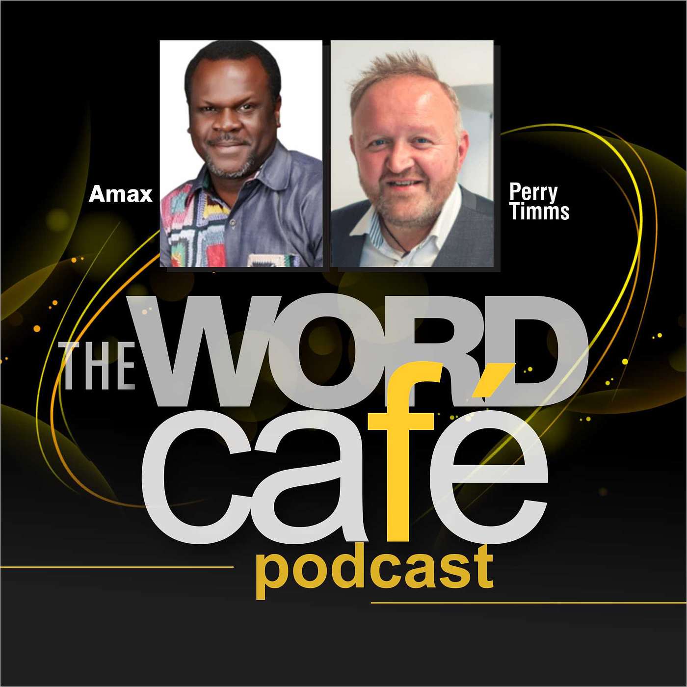 The Word Café Podcast with Amax