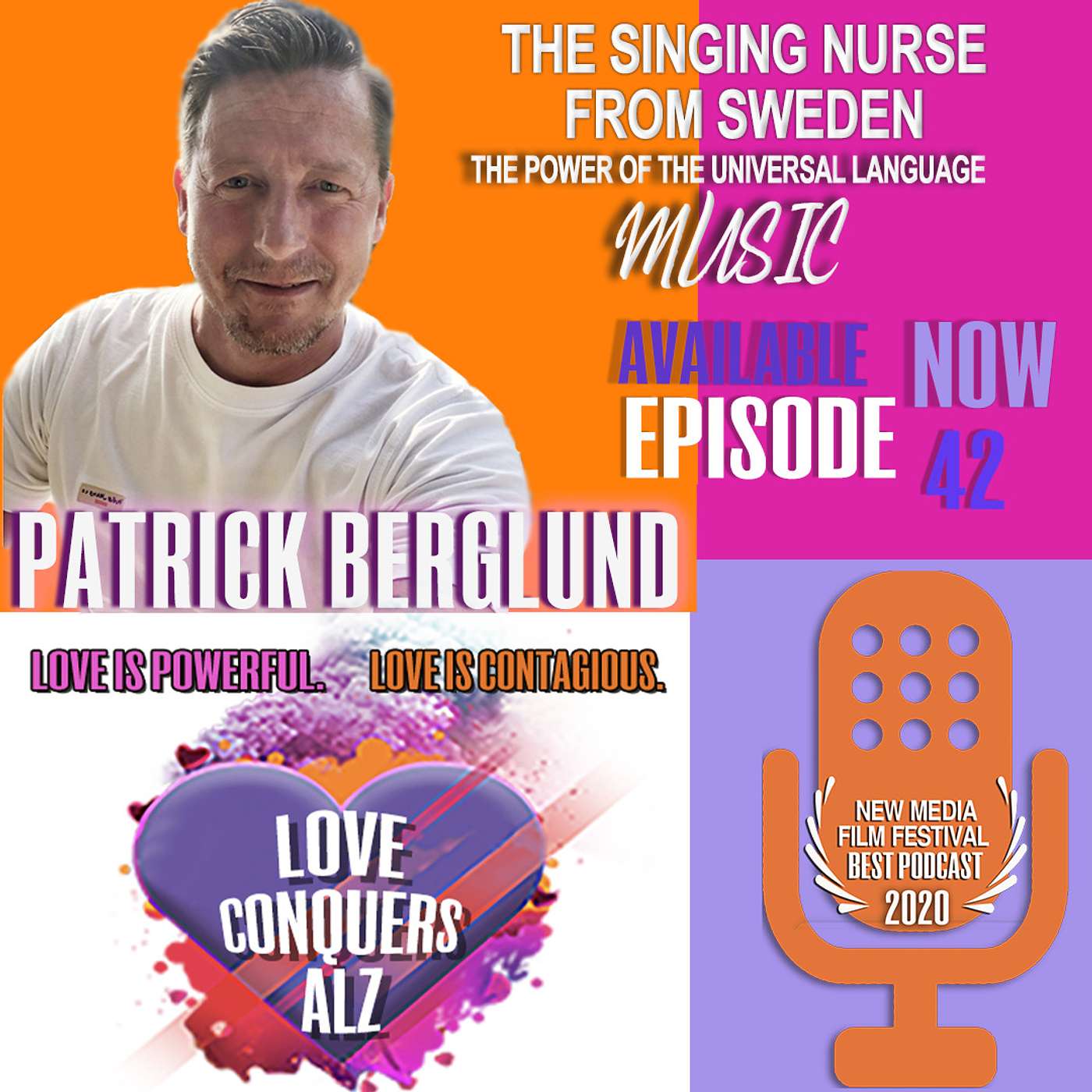 PATRICK BERGLUND - The Singing Nurse from Sweden: MUSIC - the Power of the Universal Language