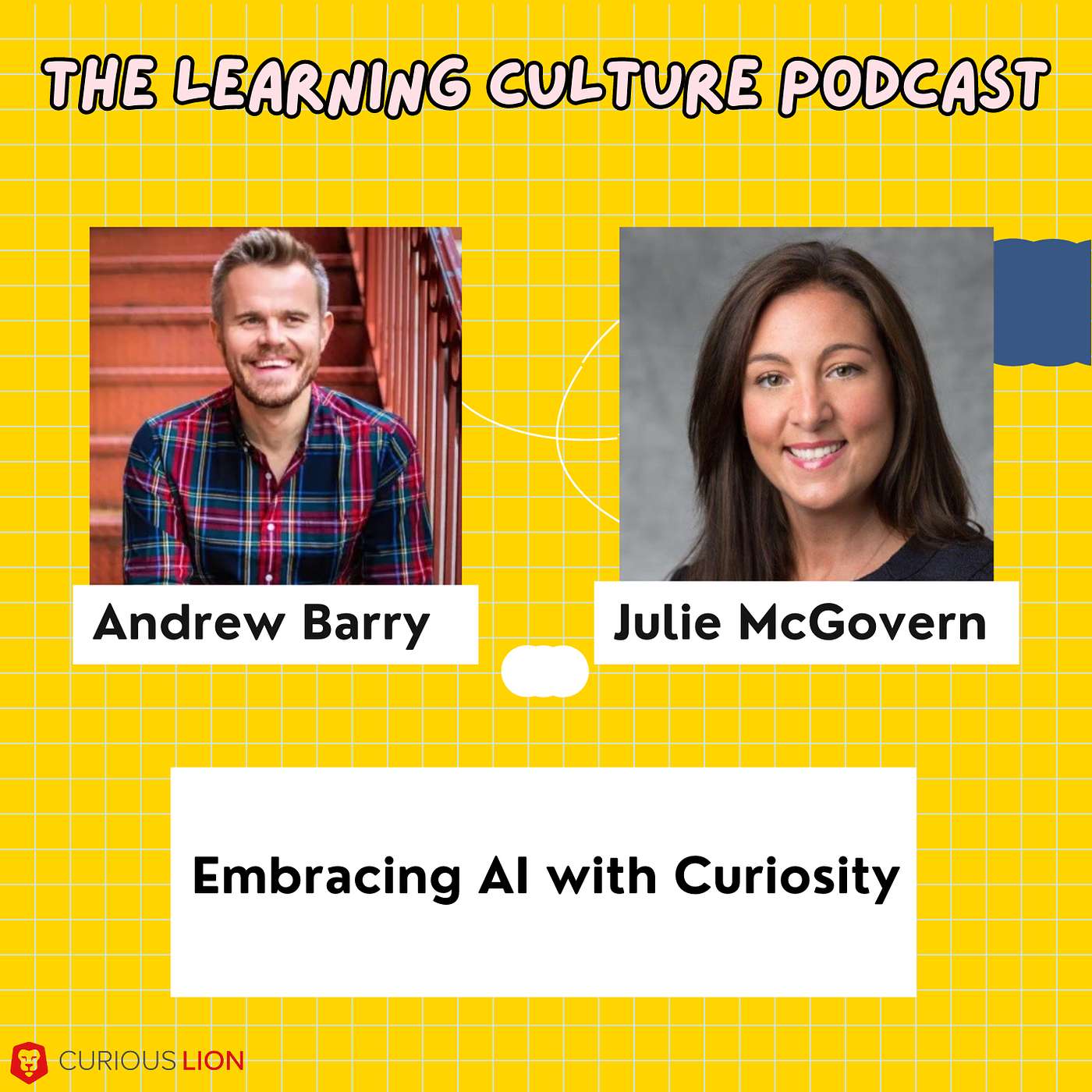 #87 -  Embracing AI with Curiosity with Julie McGovern