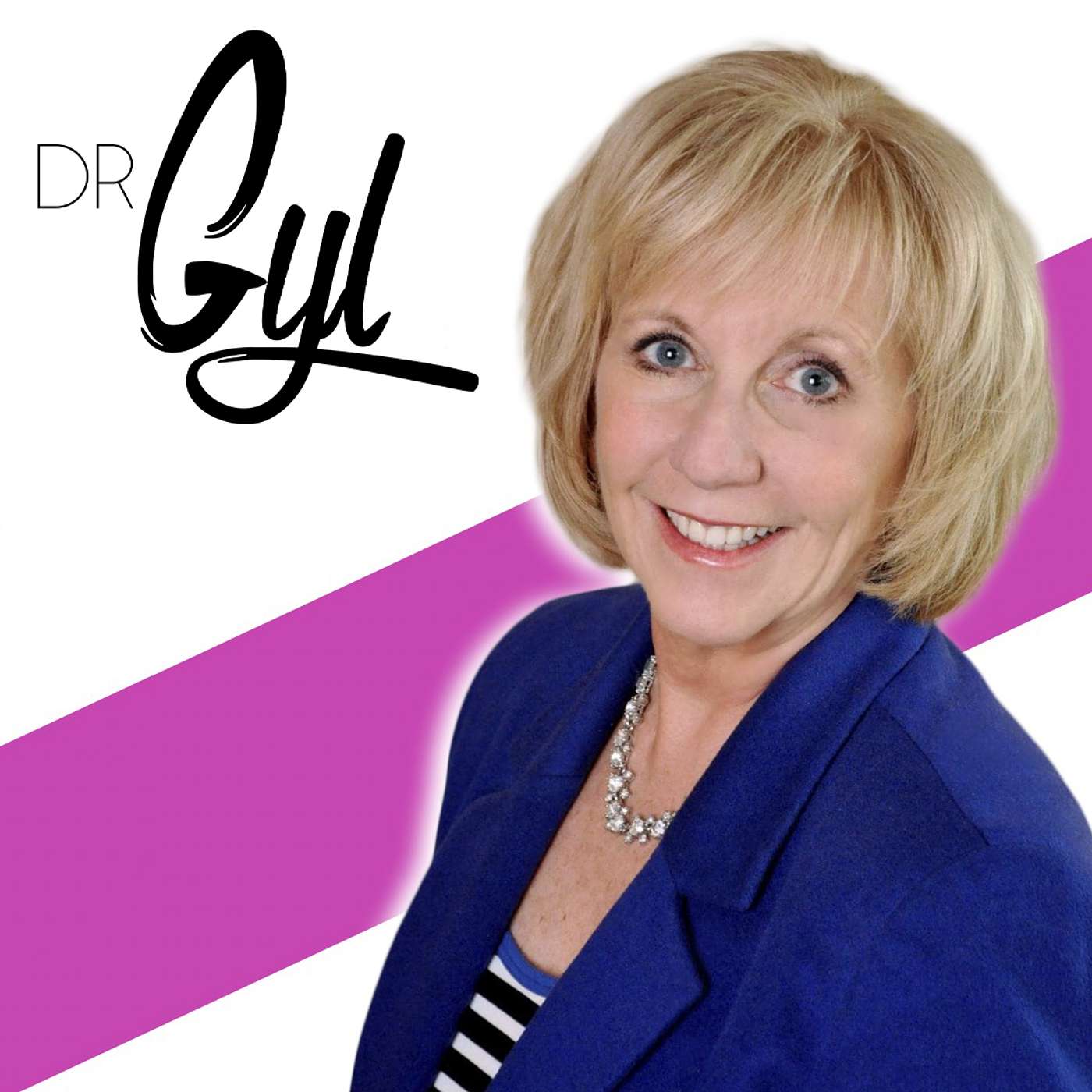 Always Outrageous with Dr. Gyl