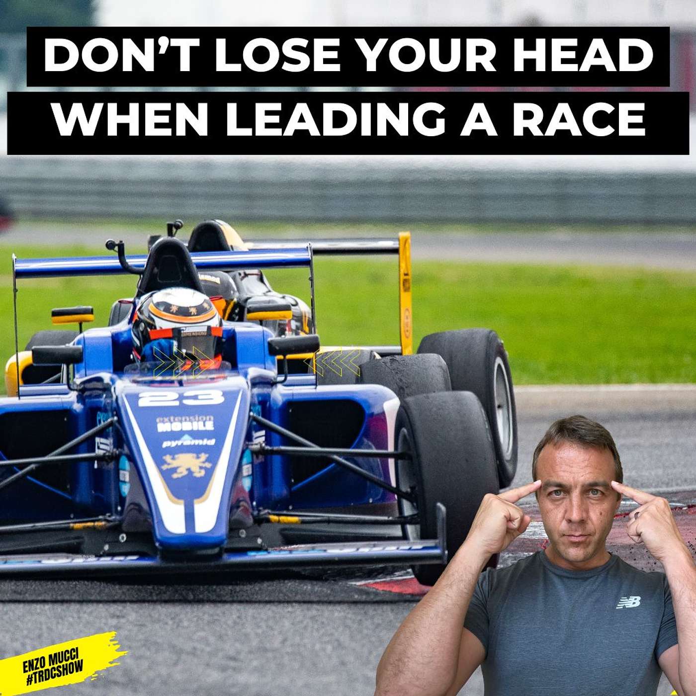 Stay Mentally Focused When Leading A Race | #TRDCSHOW S6 E22 Enzo Mucci episode artwork
