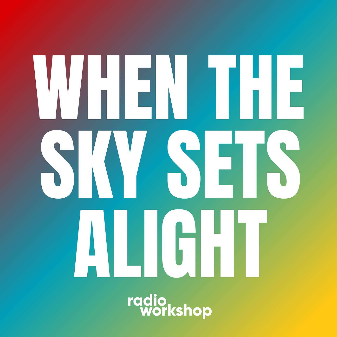 When the Sky Sets Alight
