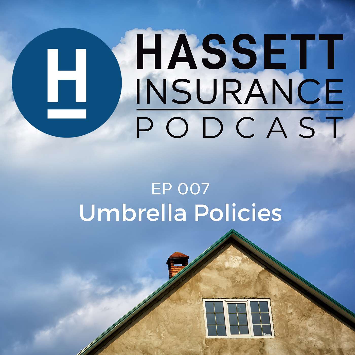 Hassett Insurance Podcast