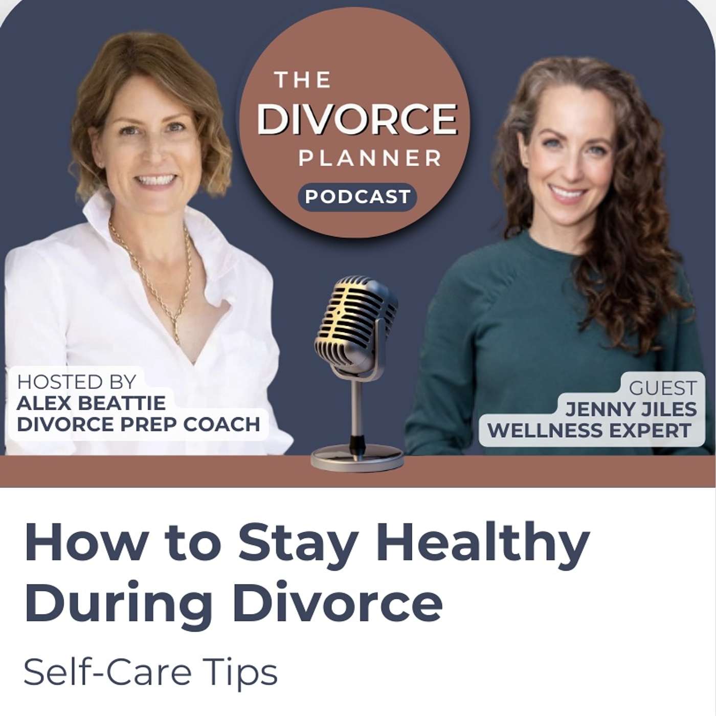 How to Stay Healthy During Divorce: Self-Care Tips from Wellness Expert Jenny Jiles