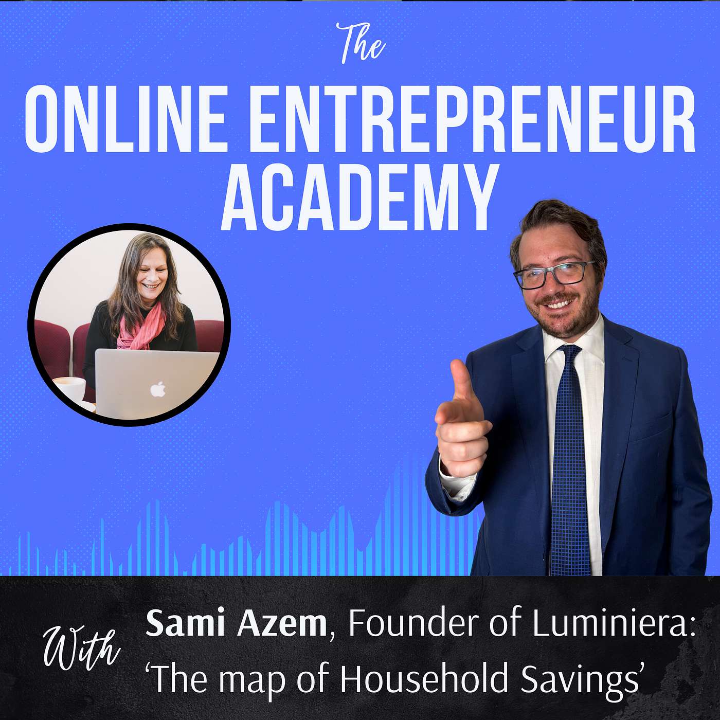 The Online Entrepreneur Academy Podcast