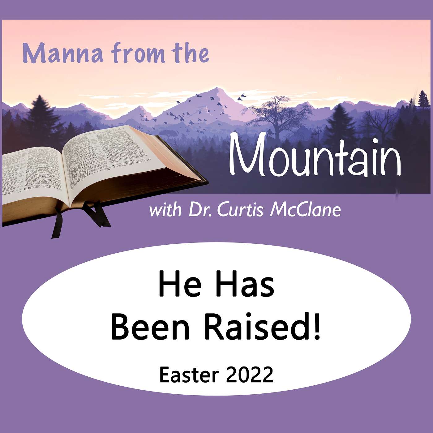 Manna on the Mountain