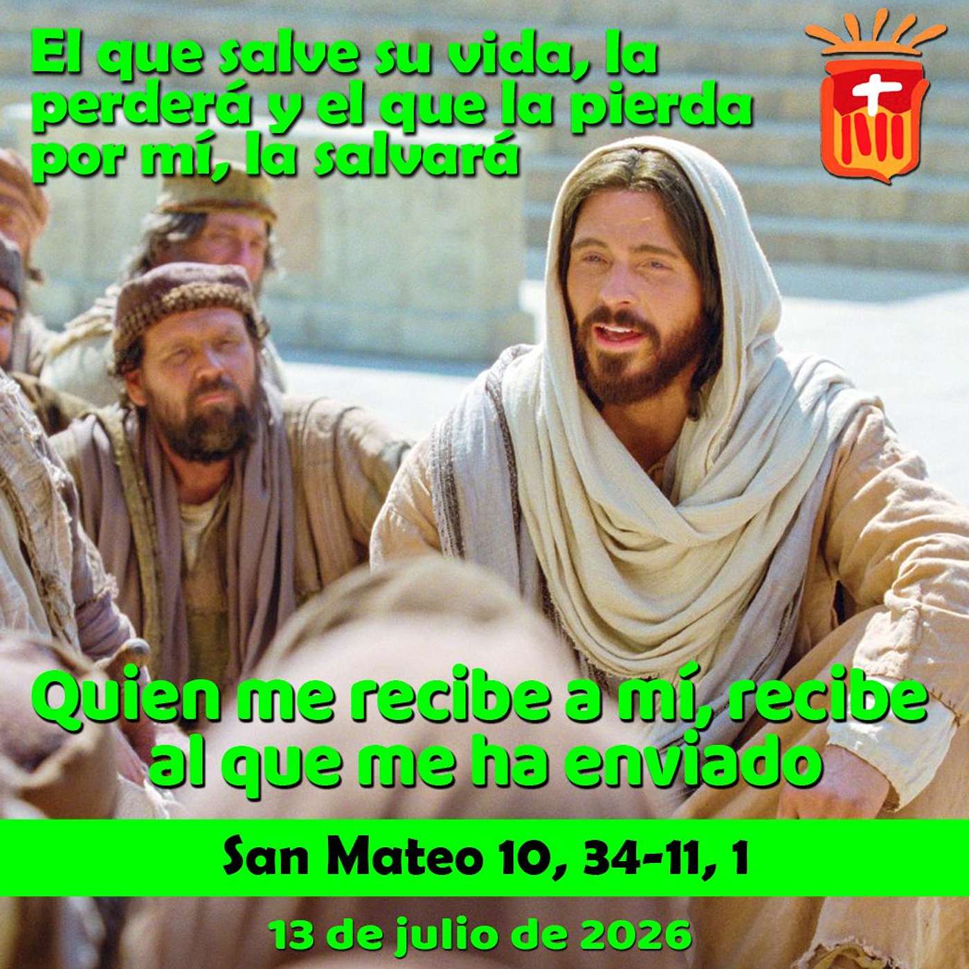 2026-07-13 San Mateo 10, 34-11, 1: Lunes XV Ordinario
