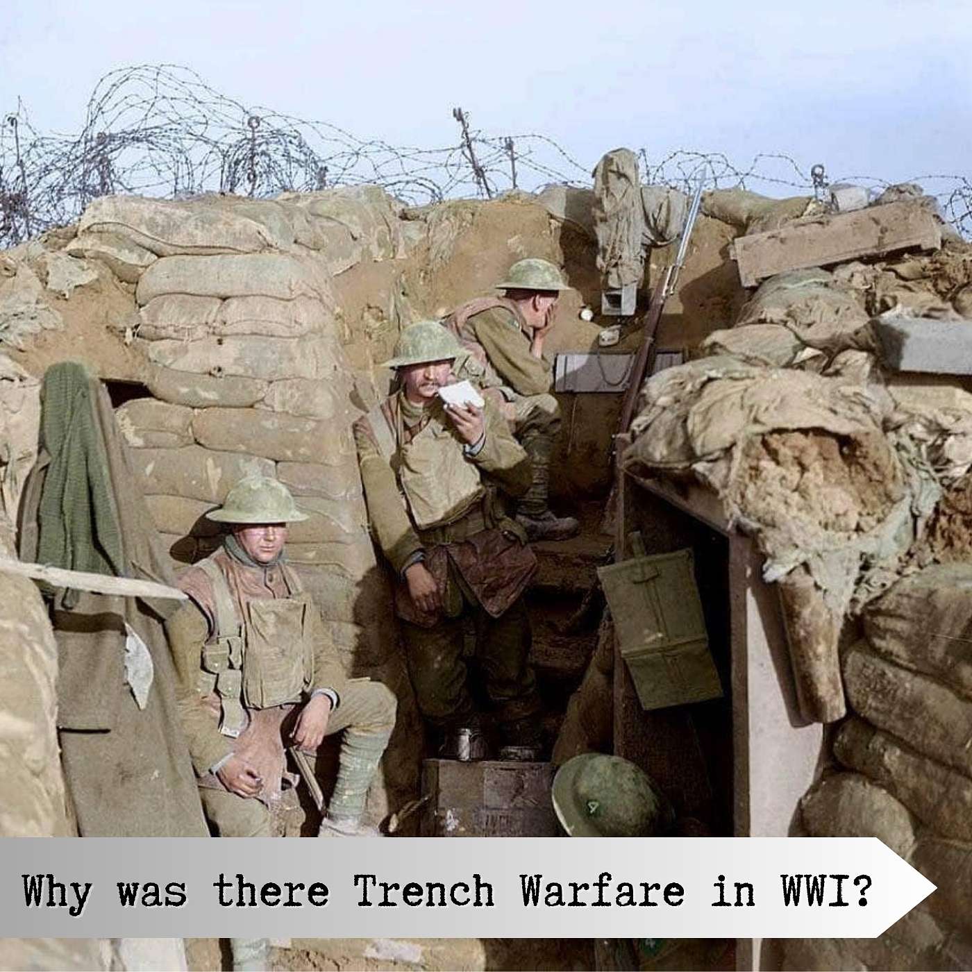 Why was there Trench Warfare in WW1?