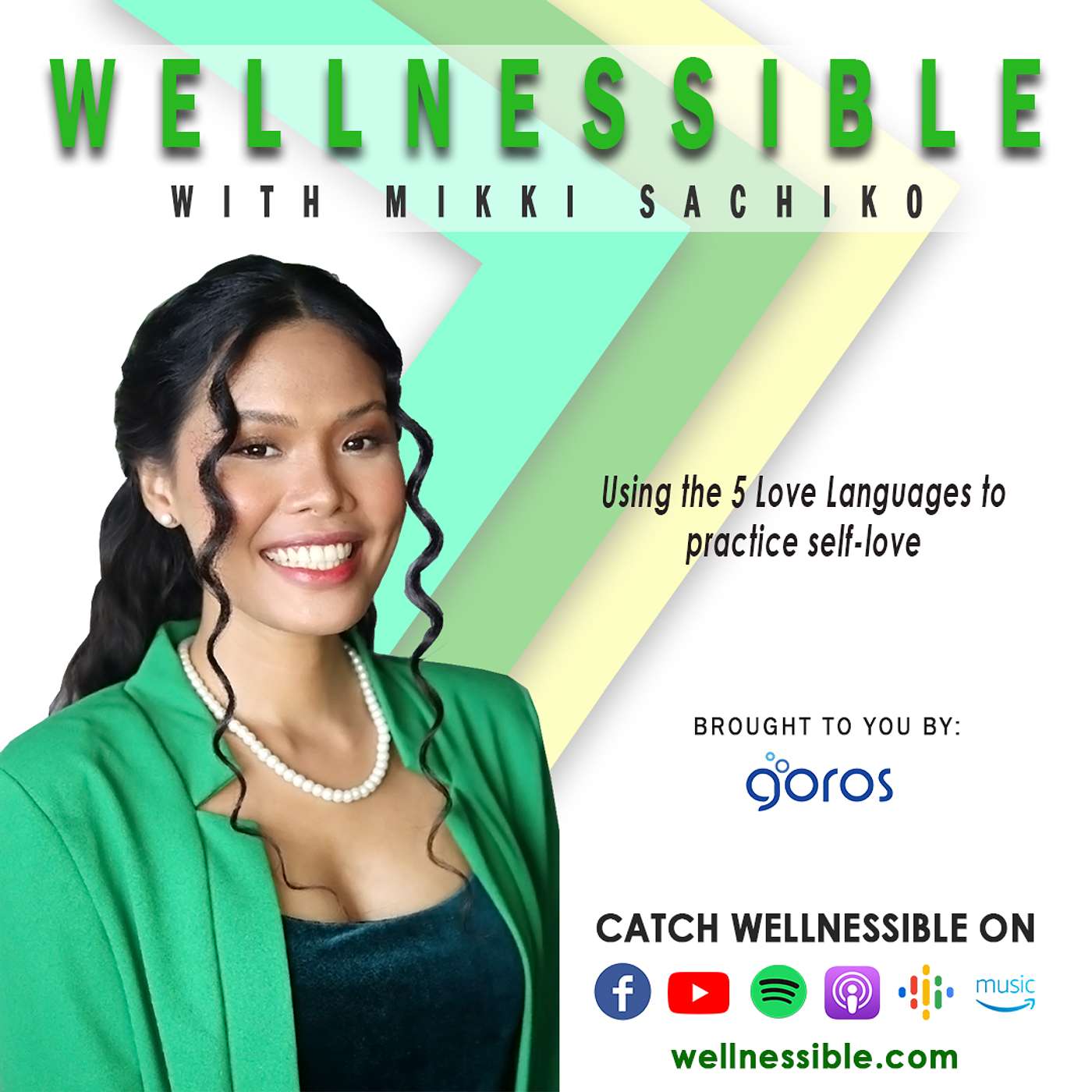Wellnessible with Mikki Sachiko