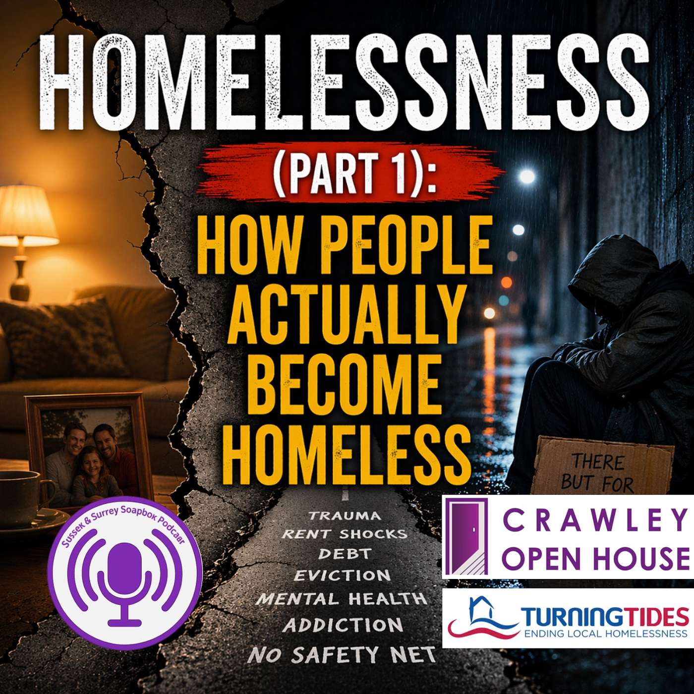 Homelessness (Part 1): How People Actually Become Homeless episode artwork