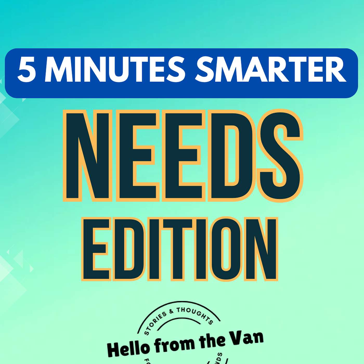 5 Minutes Smarter: Maslow's Hierarchy of Needs episode artwork