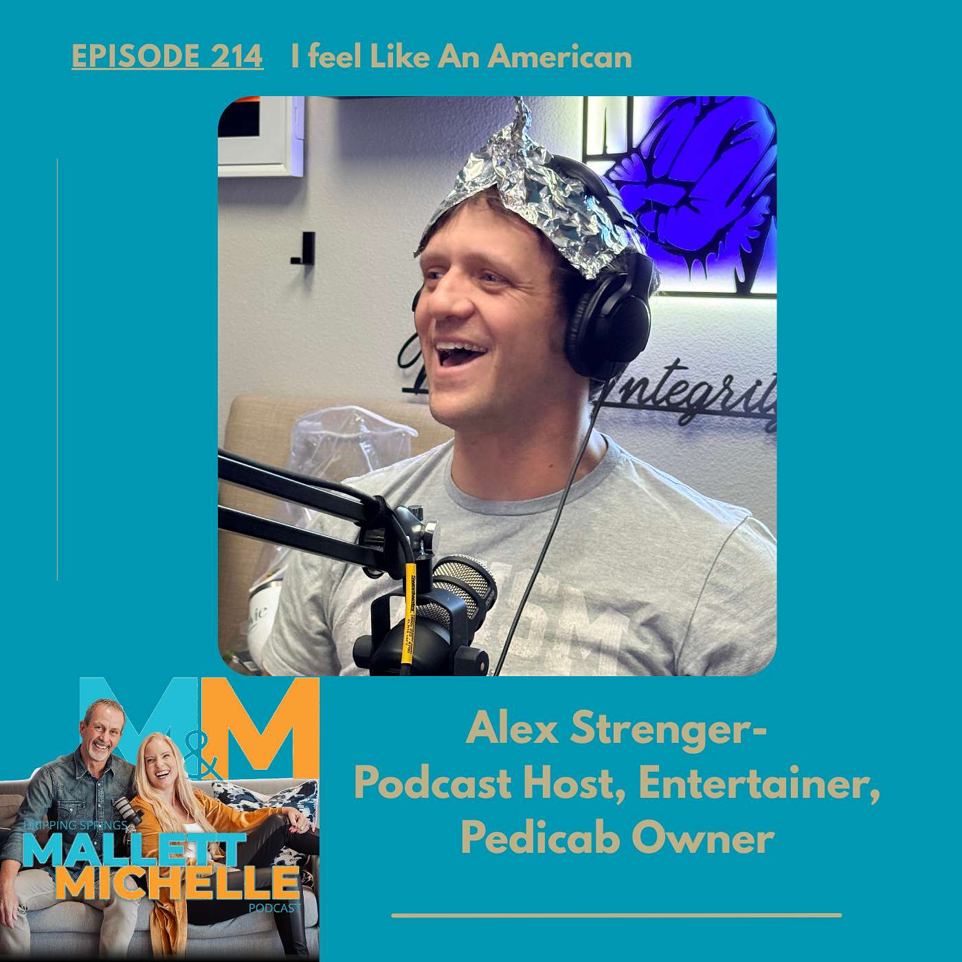 Ep.214 I feel Like An American (Alex Strenger-Podcast Host, Entertainer, Pedicab Owner)