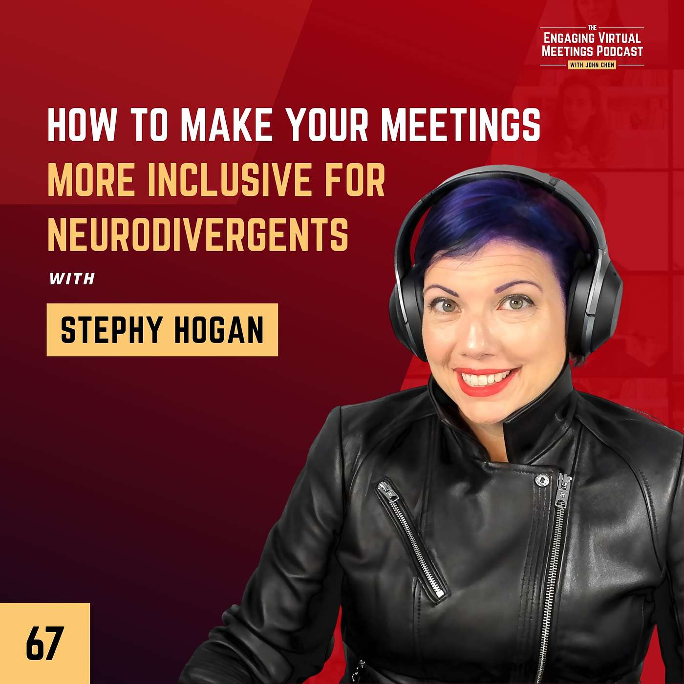 How To Make Your Meetings More Inclusive For Neurodivergents with Stephy Hogan