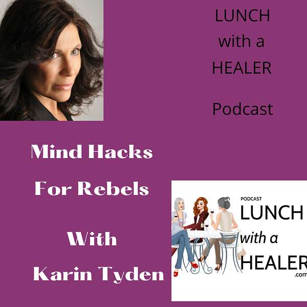 Mind Hacking For Rebels with Karin Tyden Artwork