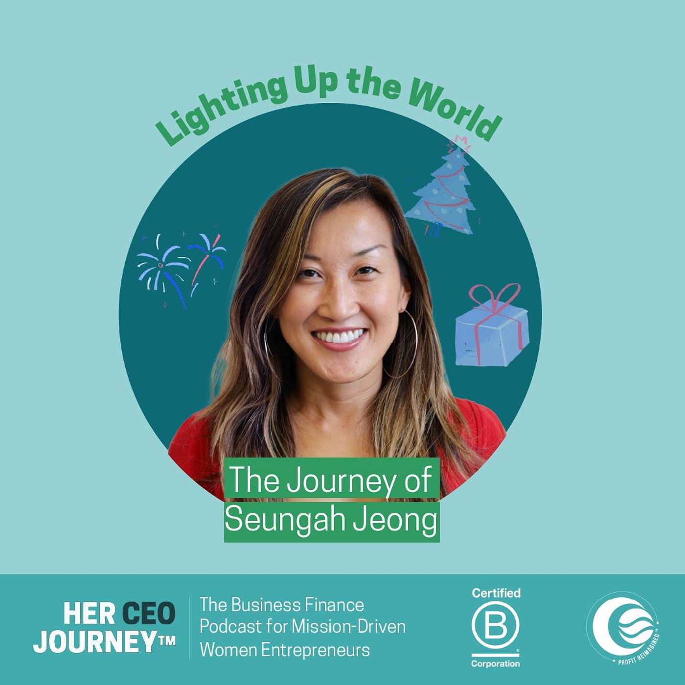 Her CEO Journey™: The Business Finance Podcast for Mission-Driven Women Entrepreneurs