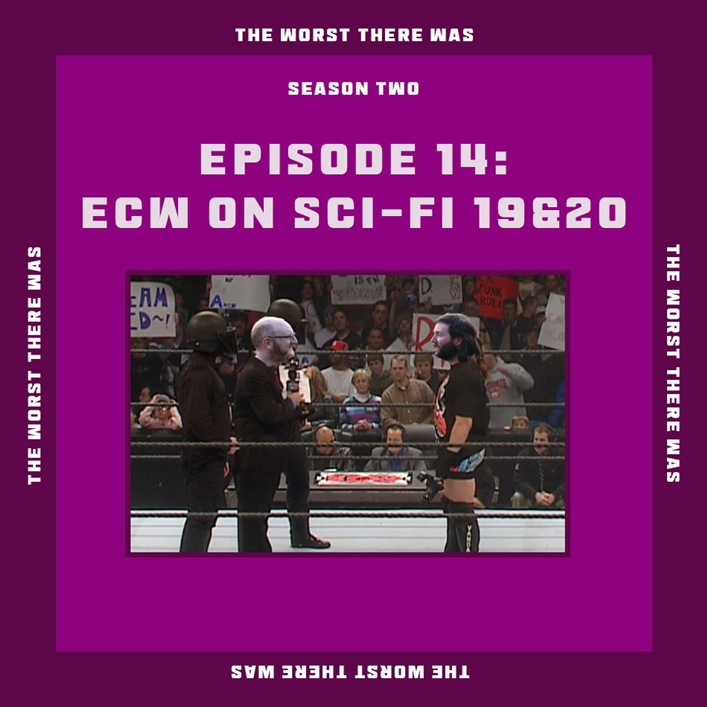 The Worst There Was: The Bottom of the Wrestling Barrel - ECW on Sci-Fi #19&20, October 17th & October 24th 2006