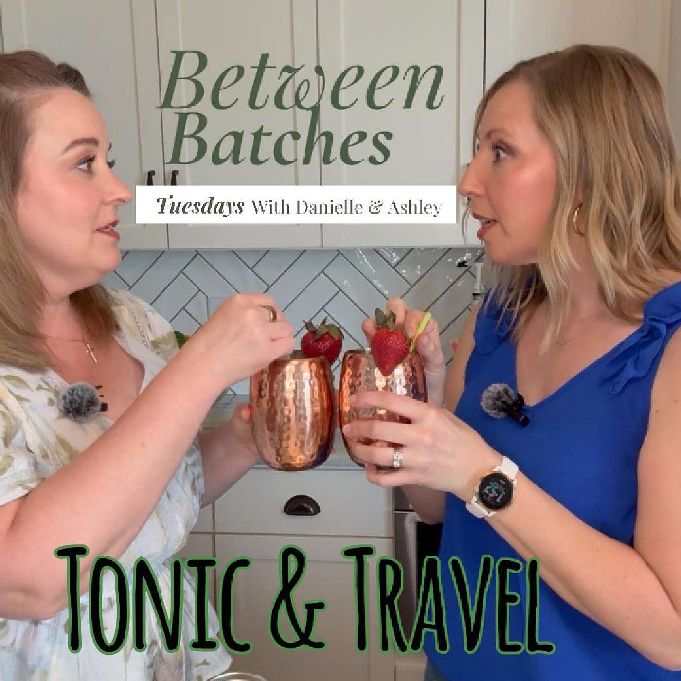 Tonic & Travel episode artwork
