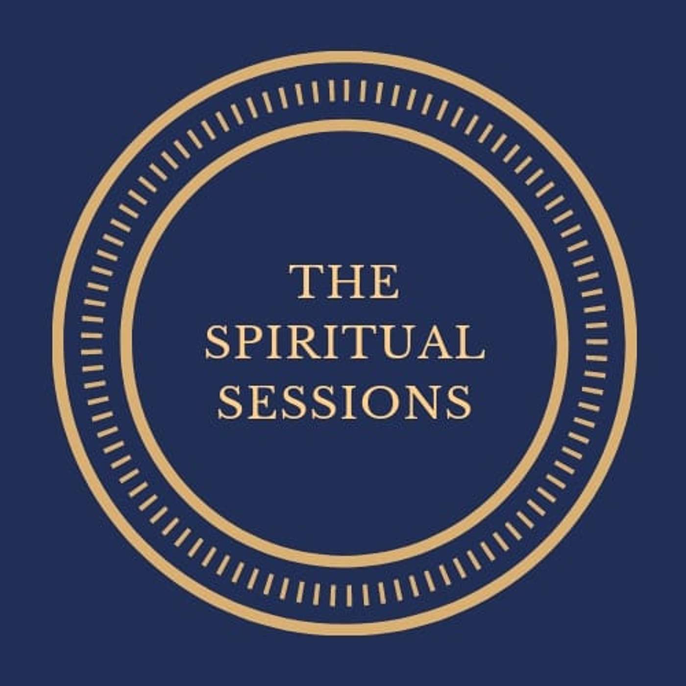 The Spiritual Sessions