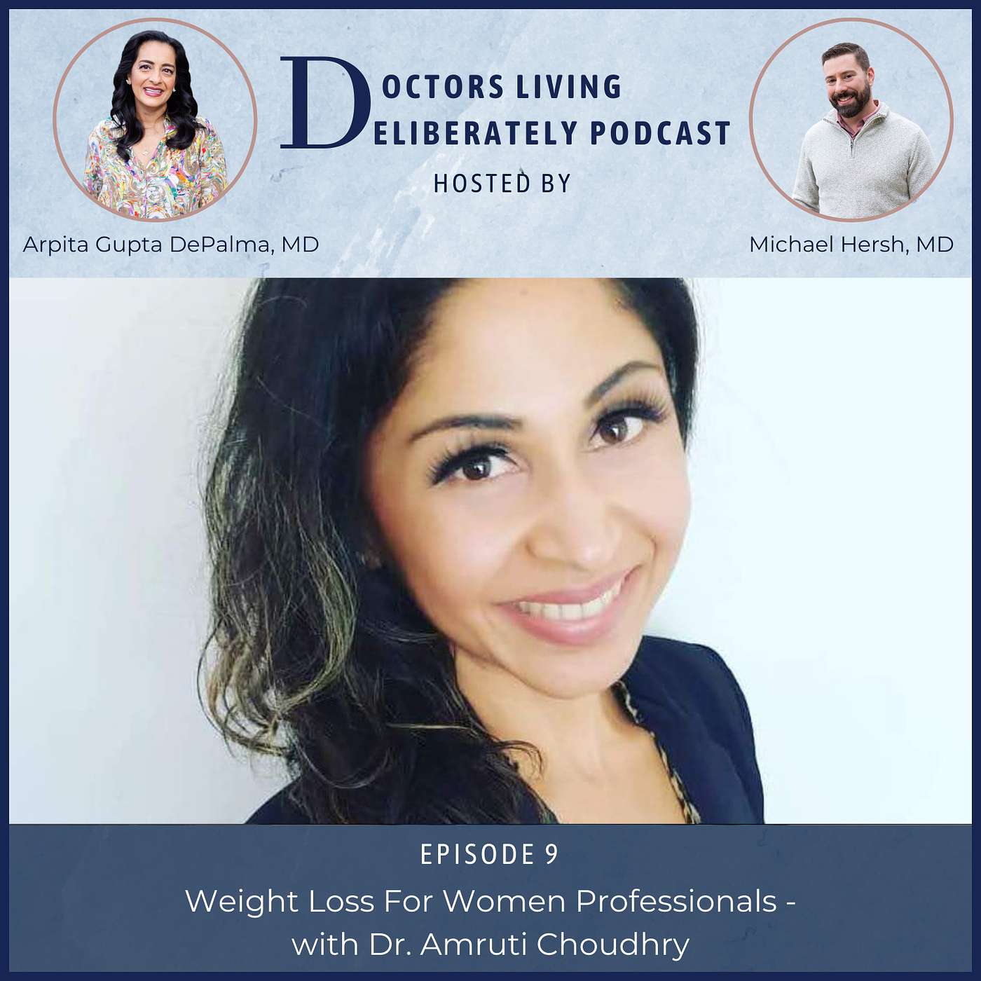 Doctors Living Deliberately
